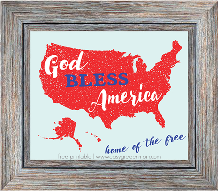 God Bless America Home of the Free ~ Patriotic Free Printable