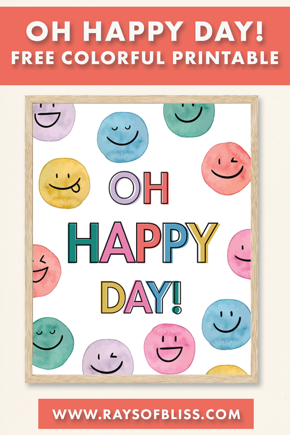 Oh Happy Day! Free Colorful Printable - Rays of Bliss
